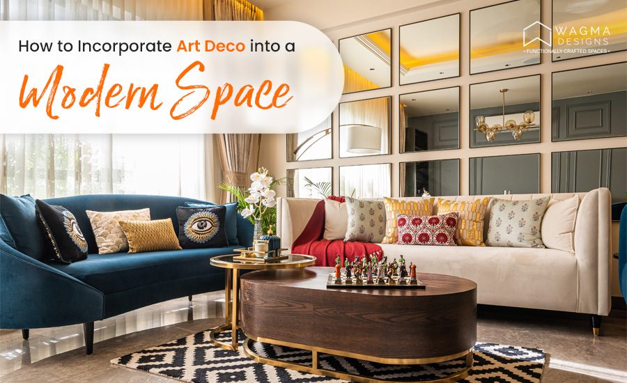 How to Incorporate Art Deco into a Modern Space